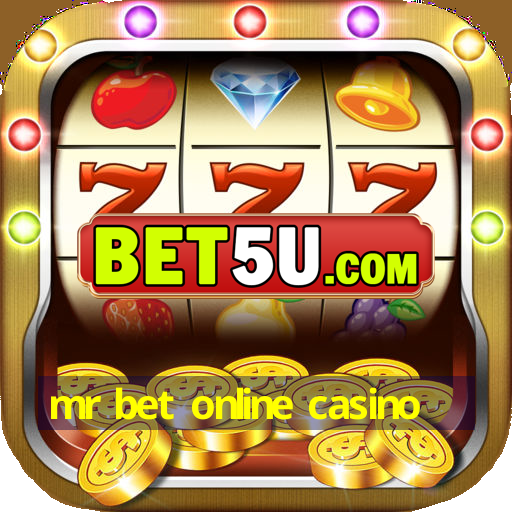 mr bet online casino